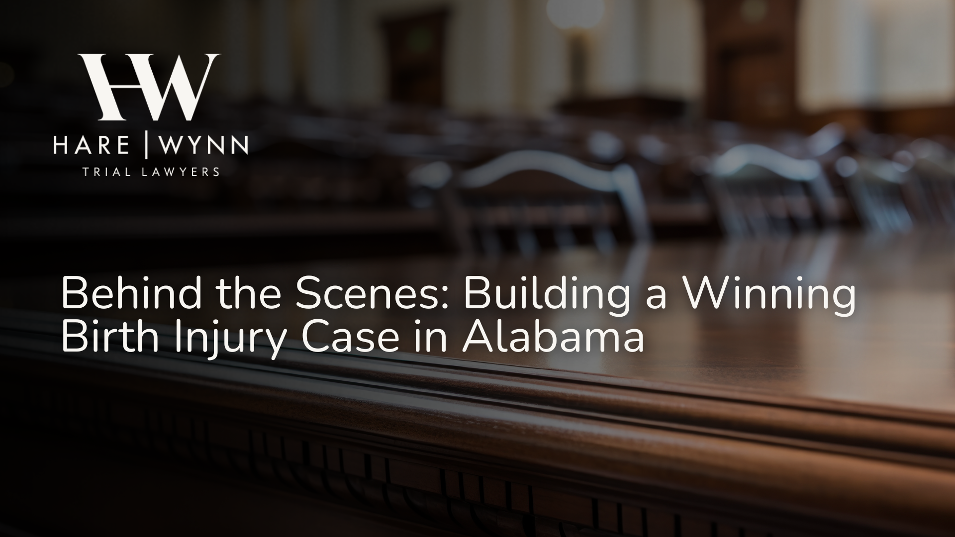 Behind the Scenes Building a Winning Birth Injury Case in Alabama